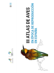 En, B. Molina, A. Nebreda, A. R. Muñoz, J. Seoane, R. Real, J. Bustamante y J. C. del Moral: III Atlas de las aves en época de reproducción en España