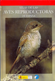 En, R. Martí & J. C. del Moral (Eds.): Atlas de las Aves Reproductoras de España. Dirección General de Conservación de la Naturaleza-Sociedad Española de Ornitología. Madrid